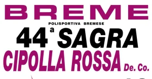 44ma Sagra della Cipolla Rossa di Breme - Giugno 2026 - Immagine: 1