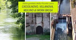 Visita guidata: Cassolnovo, Castello di Villanova, Mulino di Mora Bassa - Vigevano Promotions 2024 - Immagine: 1