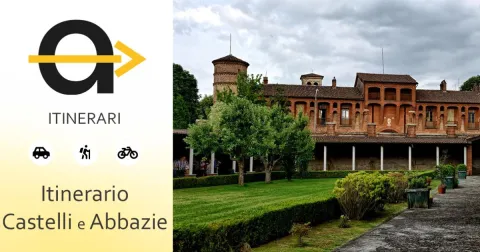 Itinerary of the Castles and Abbeys in Lomellina