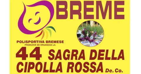 44ma Sagra della Cipolla Rossa di Breme - Giugno 2026